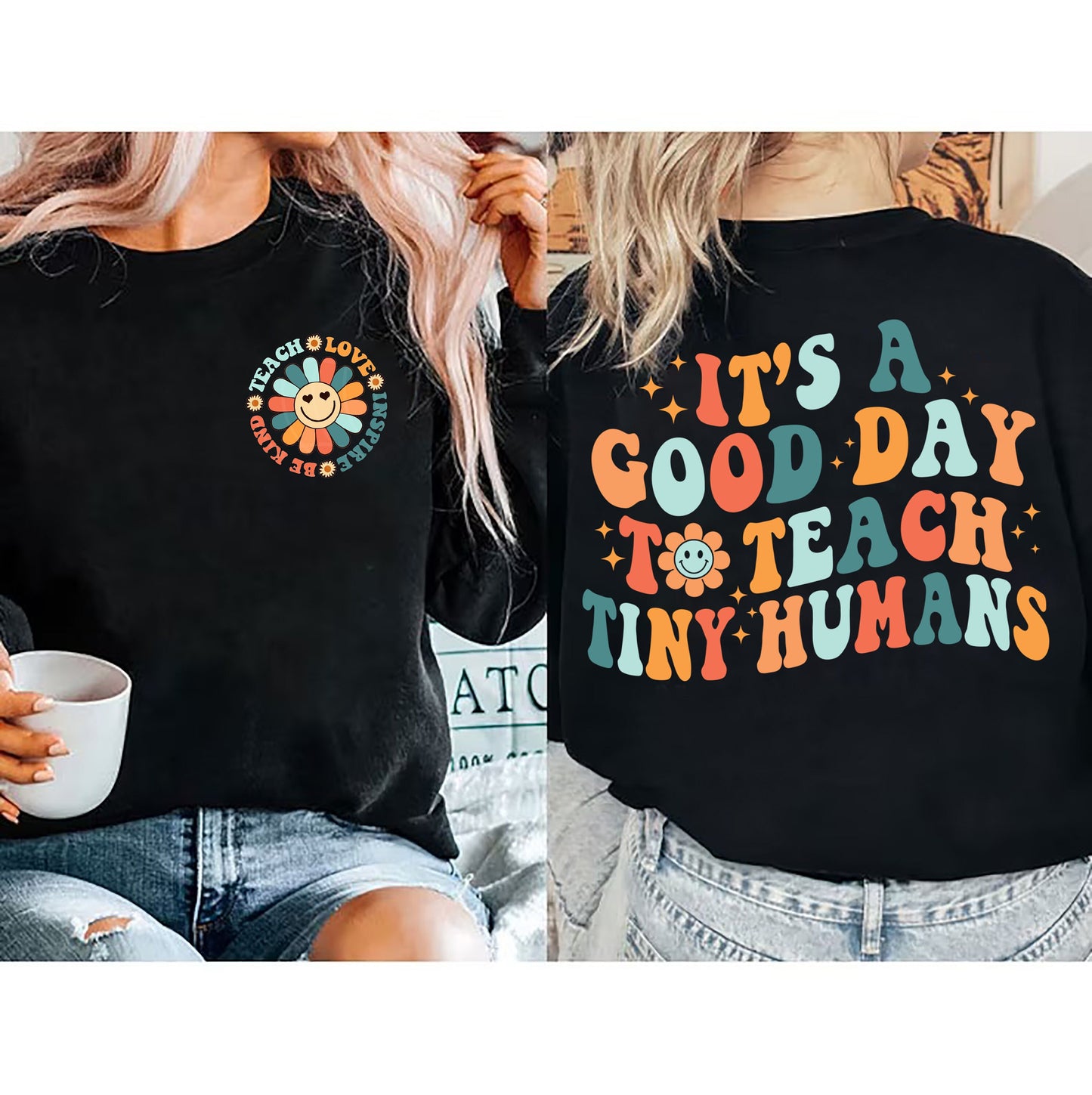 Teacher Gift Shirt, Teacher Appreciation Gift, It's A Good Day To Teach Tiny Humans Teacher Shirt, Teach Love Inspire, Teacher Gift Shirt
