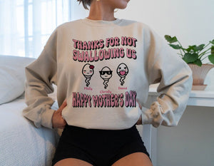 Thanks For Not Swallowing Us - Personalized T-Shirt - Gift For Mom - Funny Bruh Shirt - Cute Mom Shirt - Mama Gift, mama sweatshirt