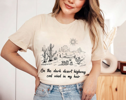 Travel T-shirt, Hiking Shirt, On A Dark Desert Highway Shirt, Camping Shirt Group, Camping Vibes T-shirt, Camping Trip Shirts, Explore Shirt