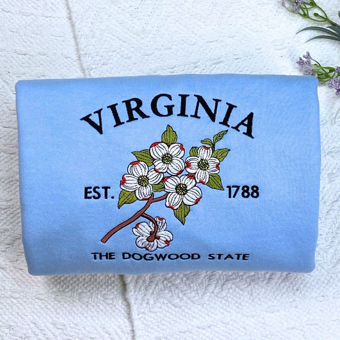 Virginia State Sweatshirt or Hoodie, Embroidered Gift - Est. 1788 Dogwood Flower