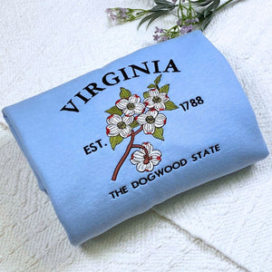 Virginia State Sweatshirt or Hoodie, Embroidered Gift - Est. 1788 Dogwood Flower