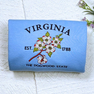 Virginia State Sweatshirt or Hoodie, Embroidered Gift - Est. 1788 Dogwood Flower