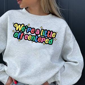 We're A Little Off Centered Shirts, Pottery Sweatshirt, Ceramic Art Shirt, Shaping Ceramics Hoodie, Artisans Making Handicrafts Shirt