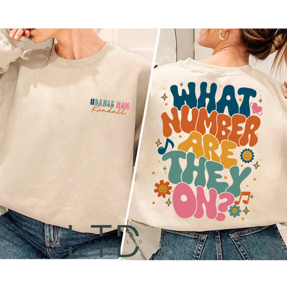 What Number Are They On Shirt, Funny Dance Mom Shirt, Dance Mom Life, Dance Competition Tee, Trendy Dance Hoodie, Custom Name Gift
