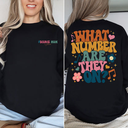 What Number Are They On Comfort Colors Shirt, Funny Dance Mom Shirt, Dance Competition Tee, Dance Mom Life, Custom Name Gift, Girl Boy Shirt
