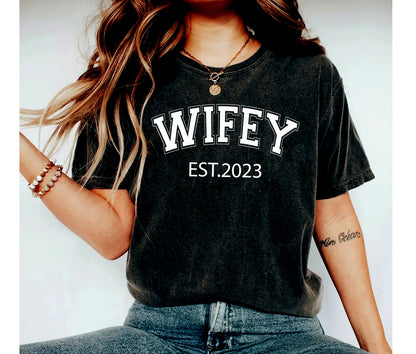 Wife Shirt  Bride Shirt  Gift For Bride  Cute Wifey Shirt Just Married Shirt  Wife  Engagement Gift for Fiance Wedding Gift