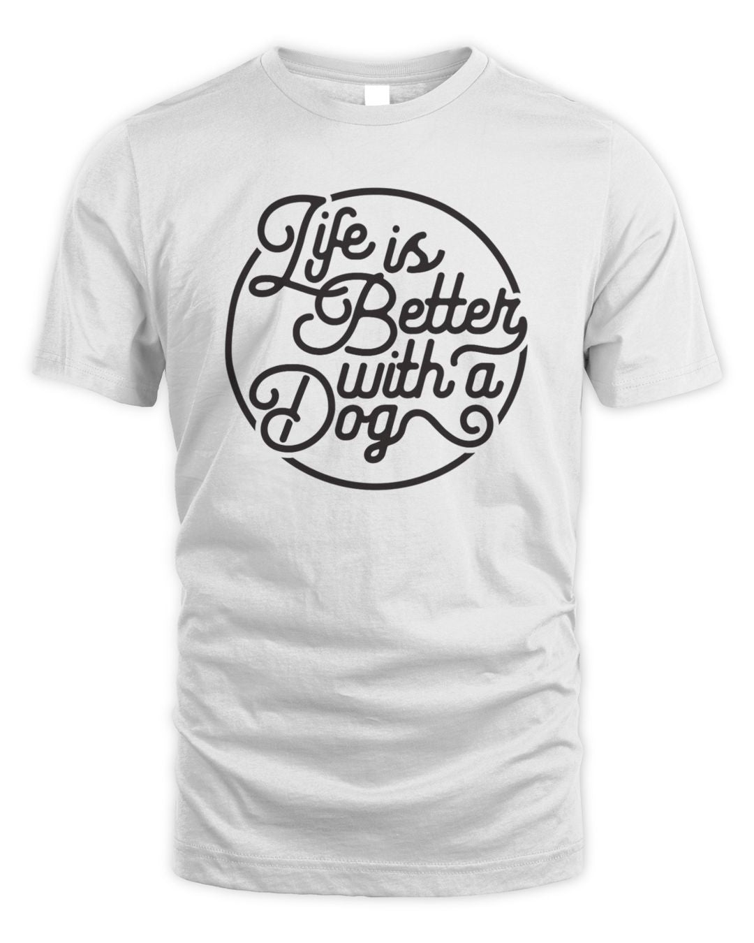 Life is Better with a Dog