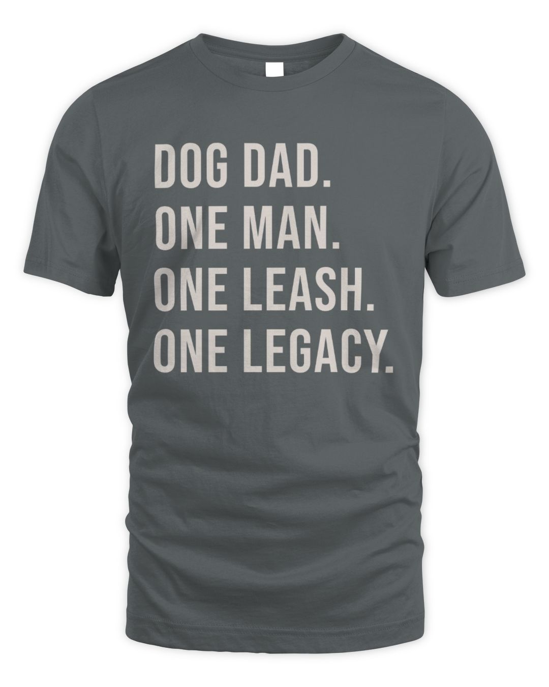 DOG DAD. ONE MAN. ONE LEASH. ONE LEGACY.