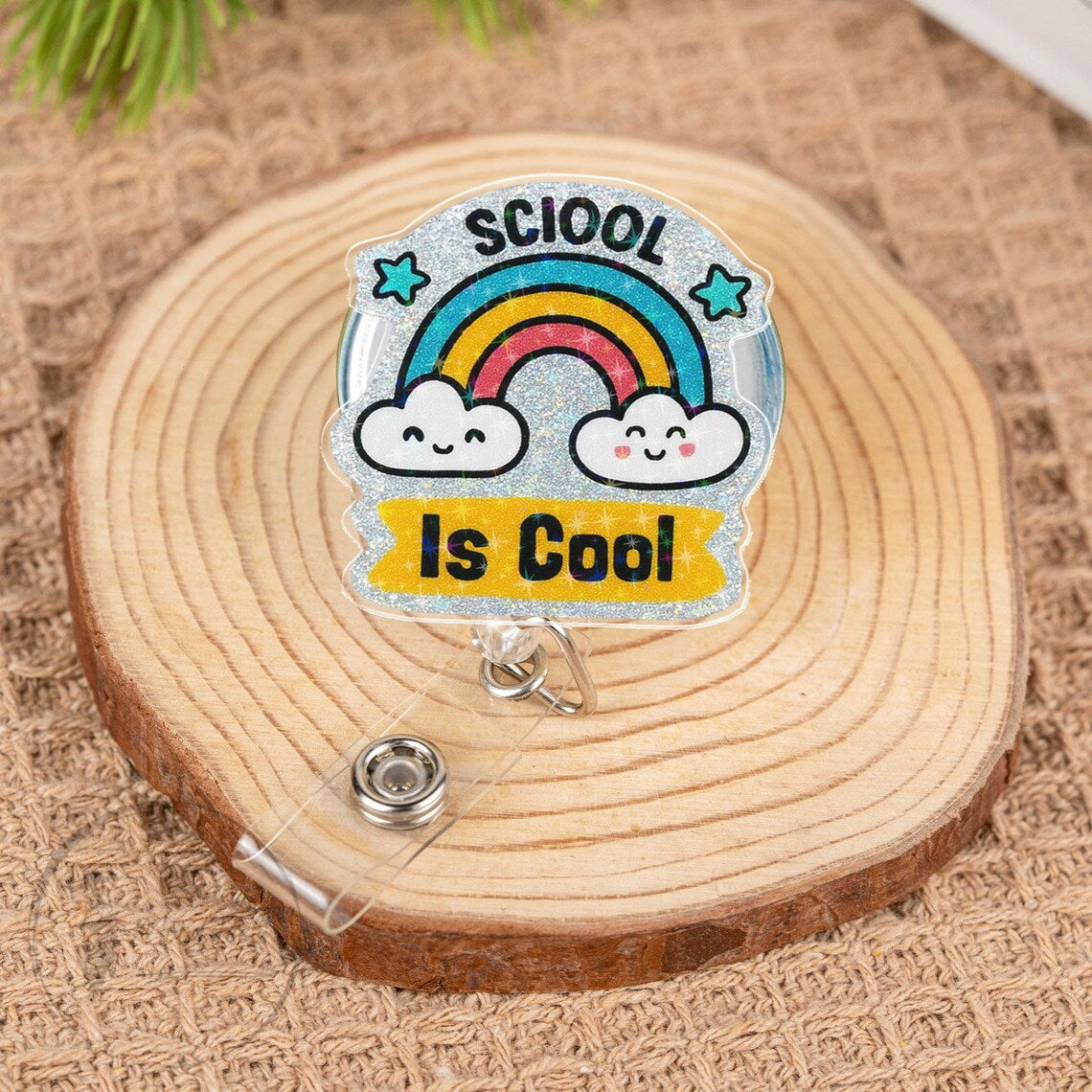 School is Cool Badge Reel, Fun Rainbow Design, Colorful ID Holder, Motivational Gift for Teachers and Students, Cute School Accessory