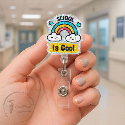 School is Cool Badge Reel, Fun Rainbow Design, Colorful ID Holder, Motivational Gift for Teachers and Students, Cute School Accessory