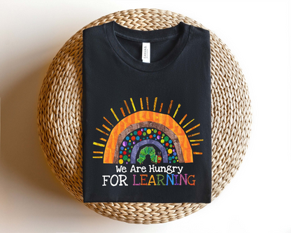 We Are Hungry For Learning Shirt, Back To School Gift, 1st Day Of School, Funny Teacher Shirt, Teacher Gifts, Teacher T-Shirt