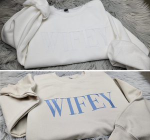 Wifey Embroidered Crewneck - Wifey Sweatshirt - Wifey Gift - Bride Crewneck Sweatshirt - T-Shirt - Hoodie