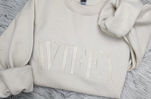 Wifey Embroidered Crewneck - Wifey Sweatshirt - Wifey Gift - Bride Crewneck Sweatshirt - T-Shirt - Hoodie