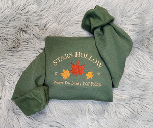 Stars Hollow Embroidered Crewneck - Where You Lead I Will Follow - T-shirt - Sweatshirt - Hoodie