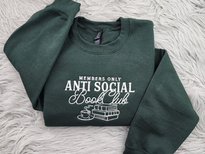 Anti Social Book Club Embroidered Crewneck - Book Club Shirt - Book Lover Crewneck - Bookish Crewneck - T-Shirt - Sweatshirt - Hoodie