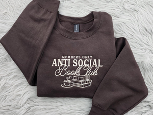 Anti Social Book Club Embroidered Crewneck - Book Club Shirt - Book Lover Crewneck - Bookish Crewneck - T-Shirt - Sweatshirt - Hoodie