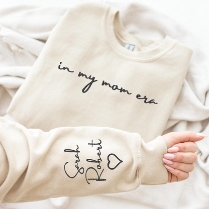 In My Mom Era Embroidery Sweatshirts, Mom Embroidered sweatshirt, Custom Sweatshirt Mom with Kid Names on Sleeve, Mama Embroidery Hoodie,