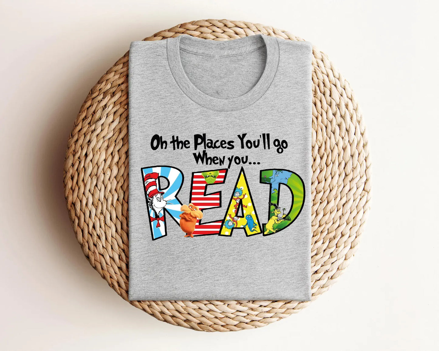 Oh The Places You Will Go Dr. Seuss Sweatshirt, Read Across America Day Shirt For Kids, School Shirt, Teacher Life Shirt,Reading Lover Shirt