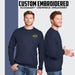 Custom Embroidered Crewneck, Custom Sweatshirt, Custom Crewneck Sweatshirt, Customized Ultimate Cotton Sweatshirt, Sweatshirt Hanes®