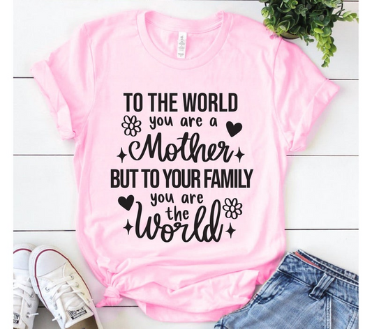 You Are The World Shirt, moeder Shirt, gezegende moeder shirt, moedershirt, moeder leven shirt, Moederdag shirt, moeder shirt, cadeau voor moeder, gesneden bestand Cricut