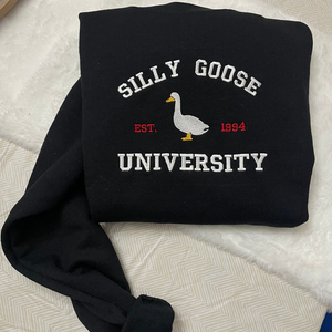 Silly Goose University Embroidered Sweatshirt- Embroidered Crewneck| unisex Sweatshirt- funny clothing- gifts