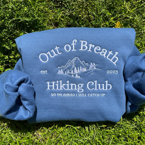 Out of Breath Hiking Club vintage Sweatshirt, funny Embroidered Crewneck, Gift for hiker, gift for camper, for him for her, nature lover