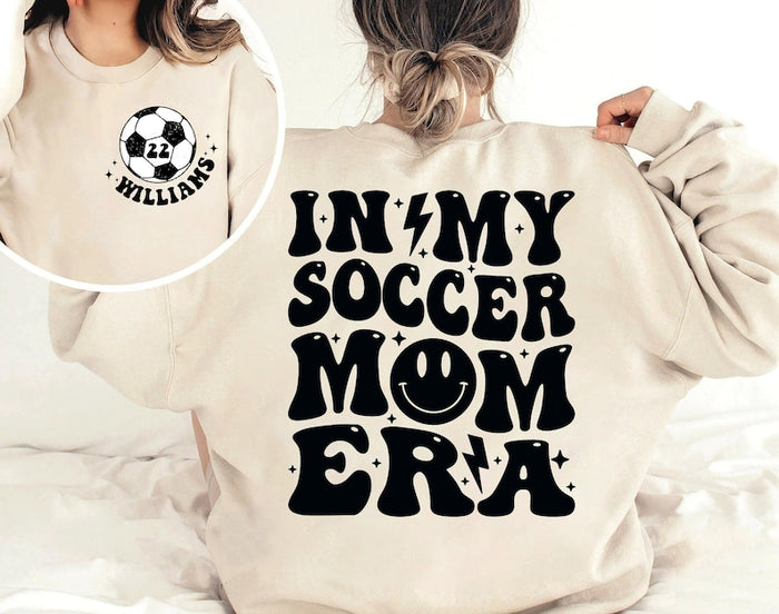 Soccer Mom Shirt, Custom Soccer Shirt, Soccer Mom Era Soccer Shirts, Game Day Soccer Hoodie, Personalized Soccer Sweatshirt, Mom Game Day