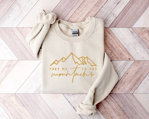 Take Me To The Mountains Embroidery Shirt, Travel Embroidered Sweatshirt, Camping Shirt, Hiking Shirt, Adventure Shirt, Wanderlust Shirt