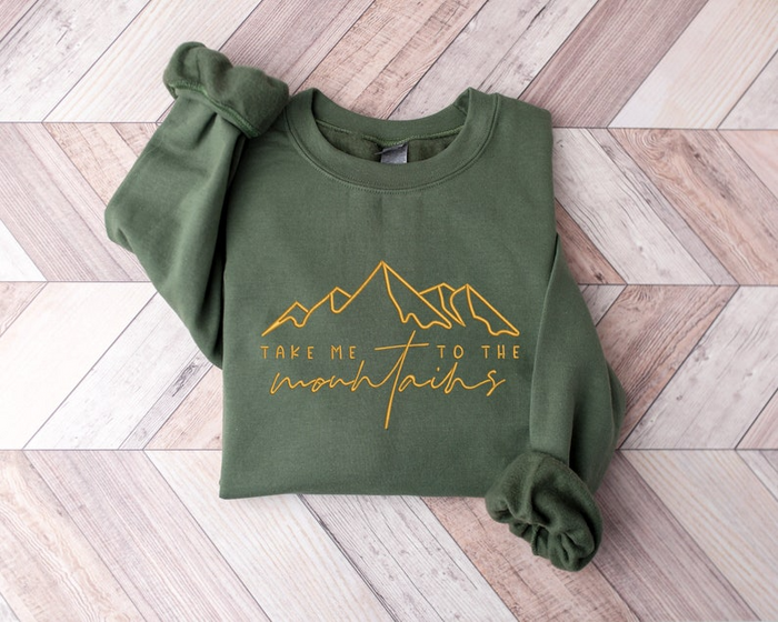 Take Me To The Mountains Embroidery Shirt, Travel Embroidered Sweatshirt, Camping Shirt, Hiking Shirt, Adventure Shirt, Wanderlust Shirt