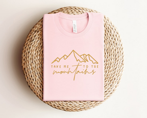 Take Me To The Mountains Embroidery Shirt, Travel Embroidered Sweatshirt, Camping Shirt, Hiking Shirt, Adventure Shirt, Wanderlust Shirt