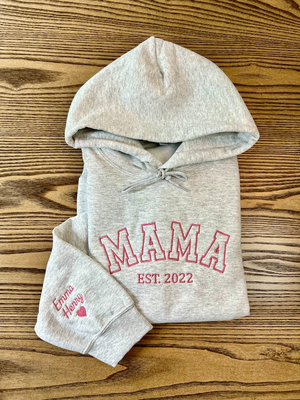 Custom Embroidered Mama Hoodie, Personalized Mama Hoodie with Names on Sleeve, Gift For New Mom, Mama Est Year Shirt, Gift for Women.