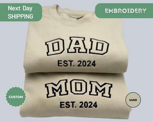 Personalized Embroidered Sweatshirt, New Mom And Dad Gift, Custom Embroidered Crewneck, Mom And Dad Est. Sweatshirt