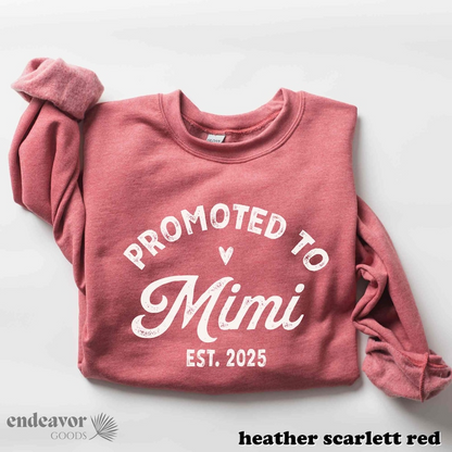 Promoted to Mimi Sweatshirt New Grandma Shirt Mimi Established 2025 Shirt Maternity Pregnancy Announcement Gift Christmas Gift Mimi Reveal