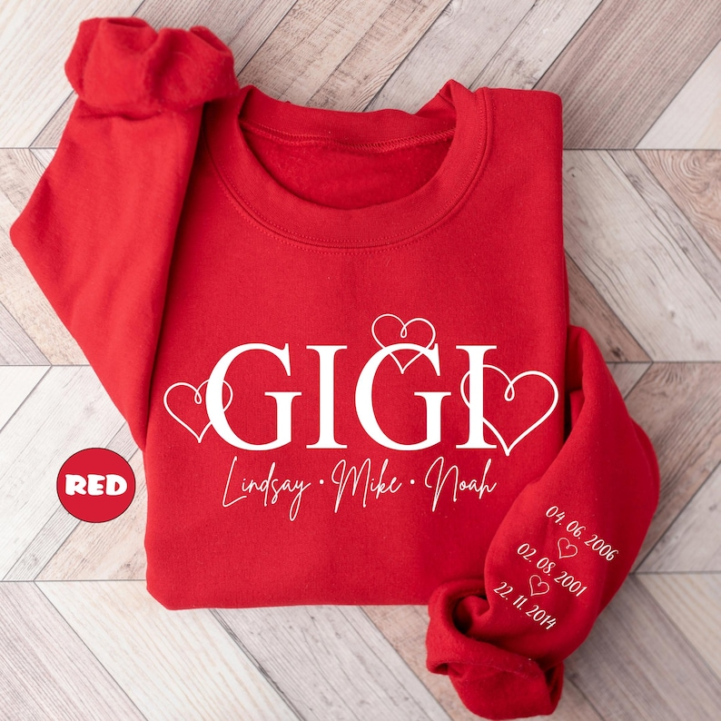 Personalized Gigi Sweatshirt With Grandkid Name, Custom Grandma Hoodie With Birth Dates On Sleeve, Grammy Outfit, Granny Clothing, Nana Gift