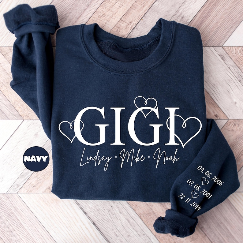Personalized Gigi Sweatshirt With Grandkid Name, Custom Grandma Hoodie With Birth Dates On Sleeve, Grammy Outfit, Granny Clothing, Nana Gift