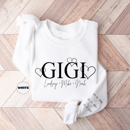 Personalized Gigi Sweatshirt With Grandkid Name, Custom Grandma Hoodie With Birth Dates On Sleeve, Grammy Outfit, Granny Clothing, Nana Gift