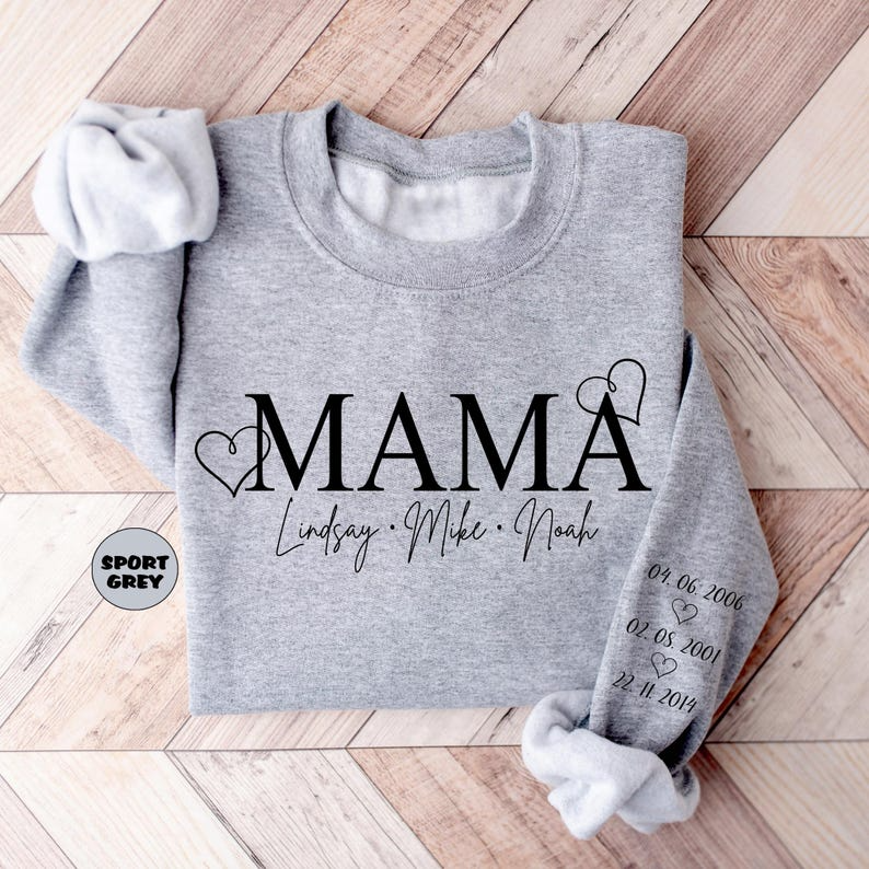 Custom Mama Sweatshirt With Kids Names, Custom Mom Hoodie With Birth Dates On Sleeve, Mommy Outfit, Cute Momma Clothing, Mama Birthday Gifts
