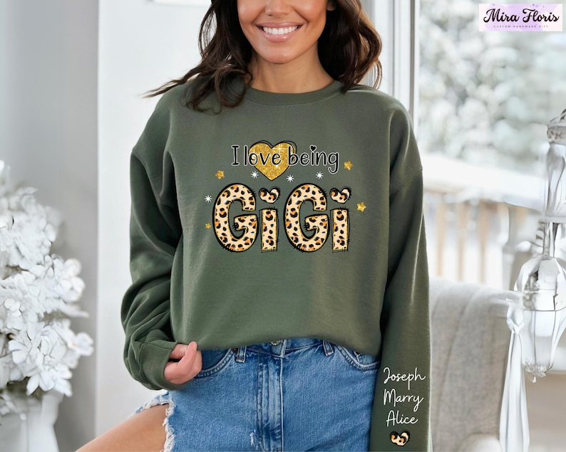 Personalized I Love Being Gigi Sweatshirt, Gigi Custom Names And Nickname Hoodie, Gift For Christmas Long Sleeve, Best Gift For Grandma