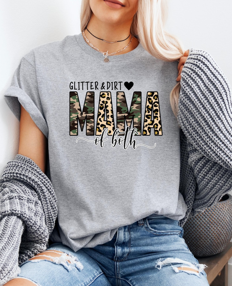 Glitter and Dirt Mama Sweatshirt, Leopard Print Mom Hoodie, Cute Mom of Both Sweatshirt, Funny Leopard Mama Hoodie, Mom Gift for Her
