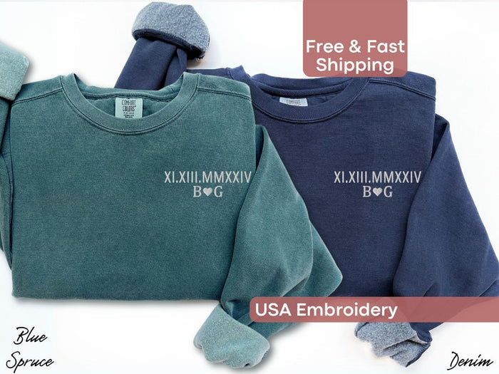 Custom Embroidered Roman Numeral Sweatshirt Comfort Colors Anniversary Date Couple Matching Outfit Valentine's Day Girlfriend Boyfriend Gift