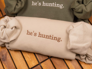 Embroidered He's Hunting Sweatshirt, Hunting Season Wife Shirt, Gift for Hunters, Hunting Lover Deer & Duck Sweater