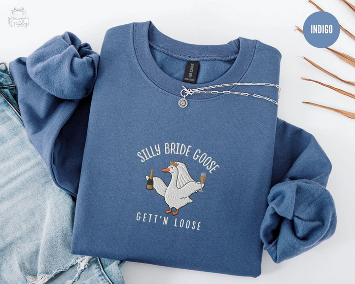 Embroidered Silly Goose Bride Sweatshirt, Funny Goose Lover Sweater,Married Couple Matching Shirt, Wedding Gift,Luxury Bachelorette Crewneck