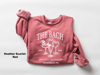 Custom Bachelorette Sweatshirt, Custom Location Bachelorette Party Sweatshirt, Social Club Bachelorette Sweatshirt, Bridal Party Gifts