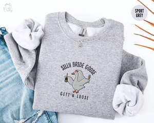 Embroidered Silly Goose Bride Sweatshirt, Funny Goose Lover Sweater,Married Couple Matching Shirt, Wedding Gift,Luxury Bachelorette Crewneck