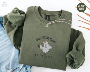 Embroidered Silly Goose Bride Sweatshirt, Funny Goose Lover Sweater,Married Couple Matching Shirt, Wedding Gift,Luxury Bachelorette Crewneck