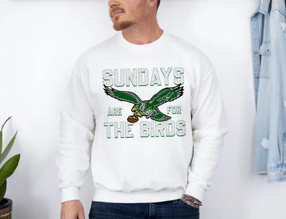 Philadelphia Football Sweatshirt, Sundays Are For The Birds Shirt, Bird Gang Football Sunday, Philadelphia Gift Fan, Philadelphia Team Shirt