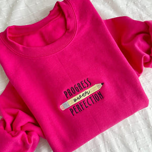 Progress Over Perfection Embroidered Gemma Crewneck Sweatshirt | Cozy Teacher Crewneck | Teacher Gift | Teach Sweatshirt