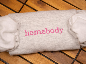 Embroidered homebody sweatshirt, Homebody Shirt, Cozy Sweatshirt, Graphic Sweatshirt, Slouchy Sweatshirt, Cute Sweatshirt, Trendy Sweatshirt