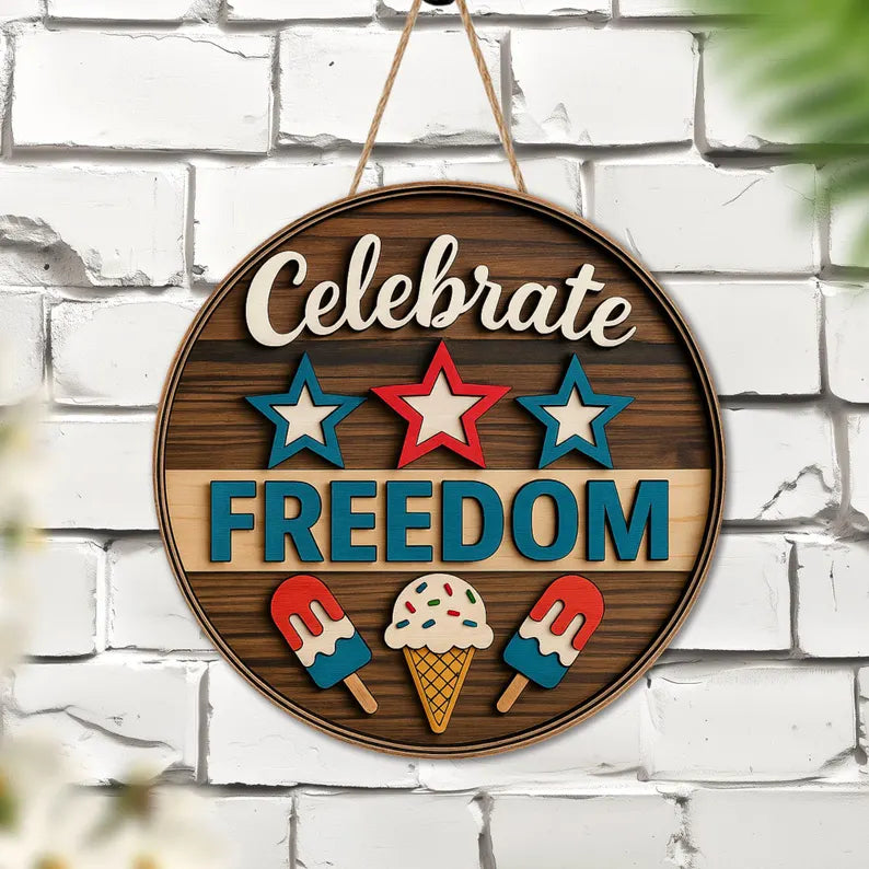 Celebrate Freedom Door Hanger, Patriotic Summer Ice Cream Sign, 4th of July Red White Blue Round Wooden Porch Decor