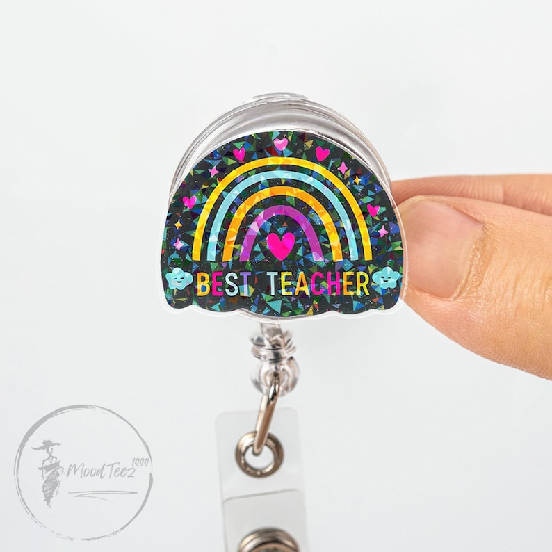 Best Teacher Rainbow Badge Reel, Colorful ID Holder, Fun and Inspirational Gift for Teachers, Cute Rainbow Design, Motivational Badge Reel
